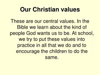 Our Christian values