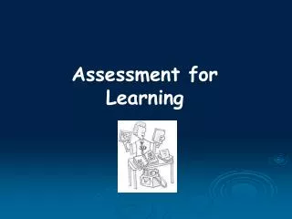 Assessment for Learning