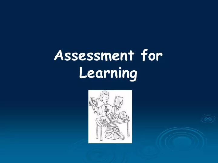 PPT - Assessment For Learning PowerPoint Presentation, Free Download ...