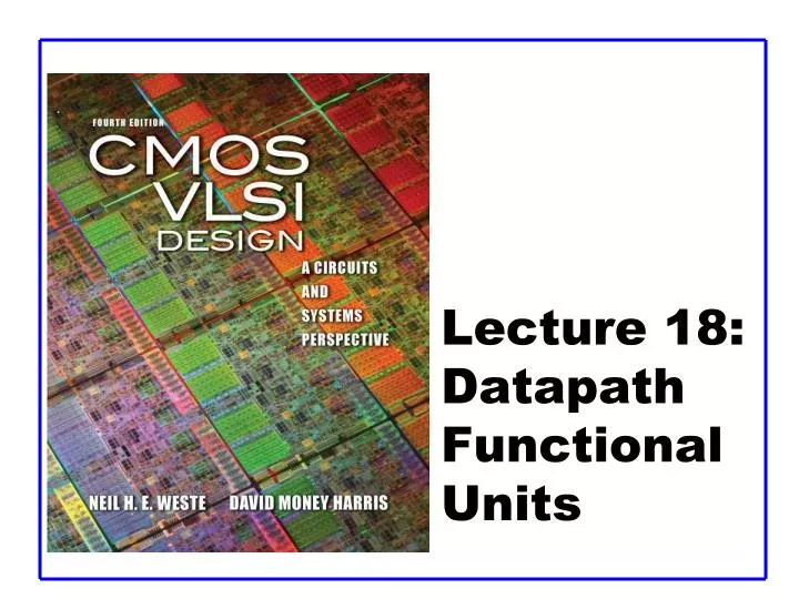 lecture 18 datapath functional units