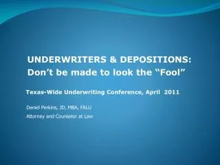 Texas-Wide Underwriting Conference, April 2011