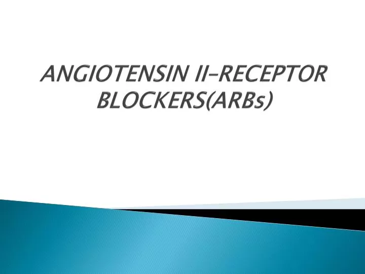 angiotensin ii receptor blockers arbs