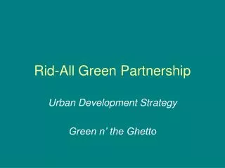 Rid-All Green Partnership