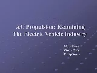 AC Propulsion: Examining The Electric Vehicle Industry