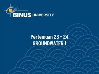 pertemuan 23 24 groundwater 1