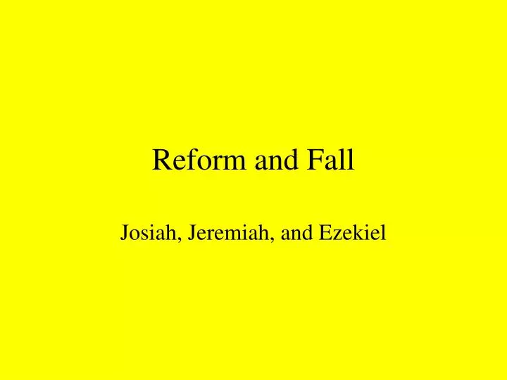 reform and fall