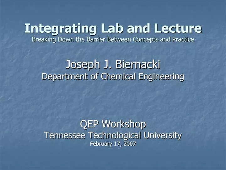integrating lab and lecture breaking down the barrier between concepts and practice