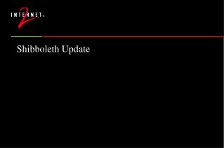 Shibboleth Update