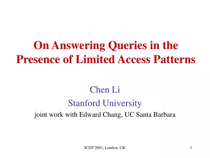 on answering queries in the presence of limited access patterns