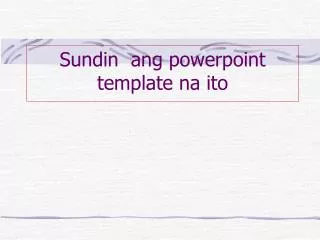 sundin ang powerpoint template na ito