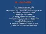 Ama namin sumasalangit Ka sambahin ang ngalan Mo - slide 1