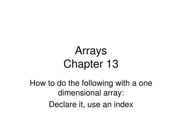 arrays chapter 13