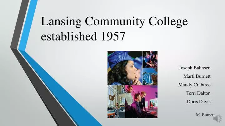 lansing community college established 1957