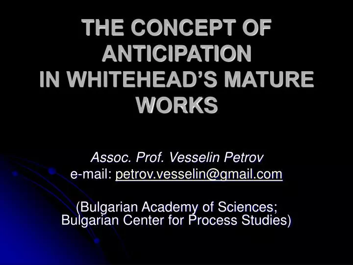 the concept of anticipation in whitehead s mature works