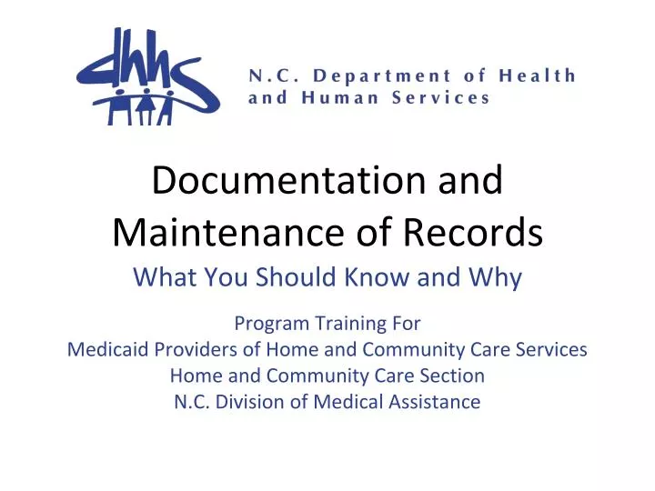 documentation and maintenance of records