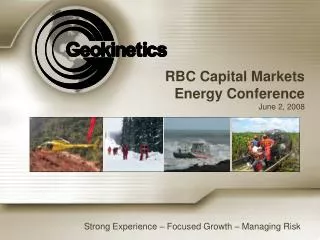 RBC Capital Markets Energy Conference June 2, 2008