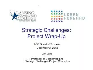 Strategic Challenges: Project Wrap-Up