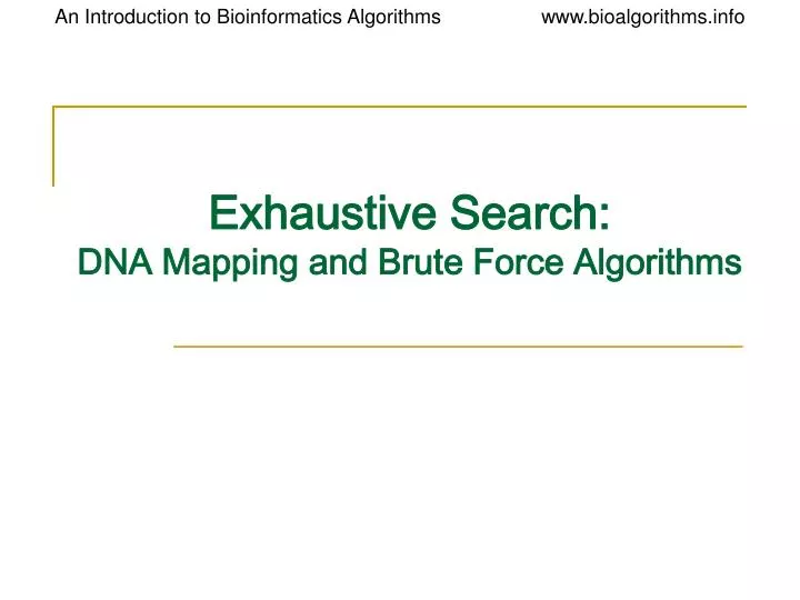 exhaustive search dna mapping and brute force algorithms