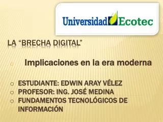 implicaciones en la era moderna
