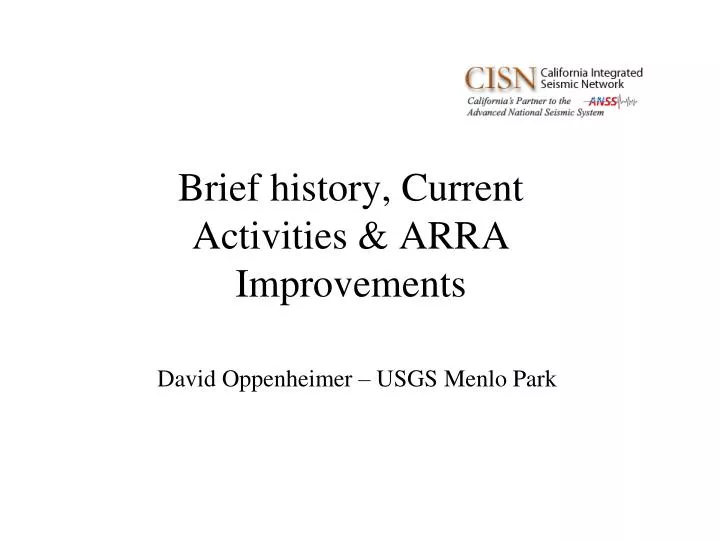 brief history current activities arra improvements