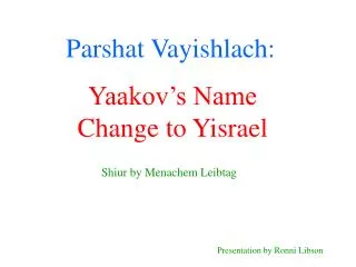 Parshat Vayishlach: