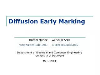 Diffusion Early Marking