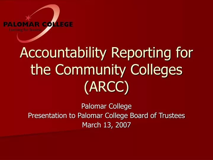 accountability reporting for the community colleges arcc