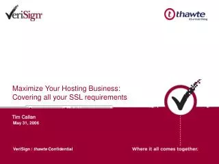 Maximize Your Hosting Business: Covering all your SSL requirements