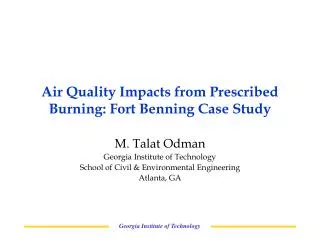 Air Quality Impacts from Prescribed Burning: Fort Benning Case Study