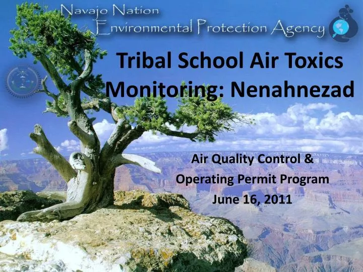 tribal school air toxics monitoring nenahnezad