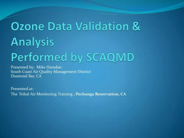 ozone data validation analysis performed by scaqmd