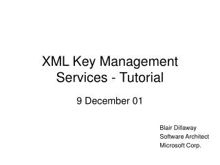 XML Key Management Services - Tutorial