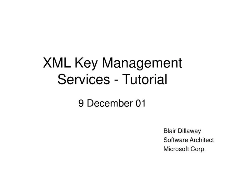 xml key management services tutorial