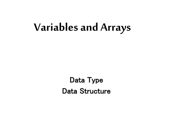 variables and arrays