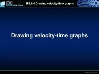 Drawing velocity-time graphs