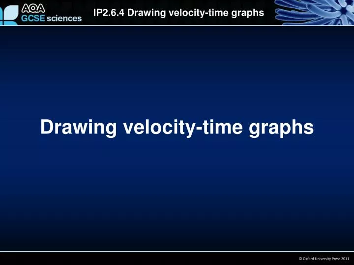 drawing velocity time graphs