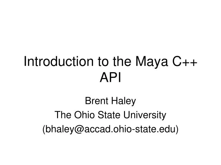 introduction to the maya c api