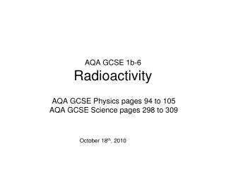 AQA GCSE 1b-6 Radioactivity