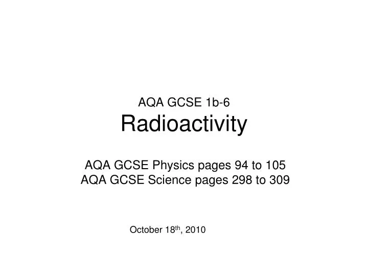 aqa gcse 1b 6 radioactivity
