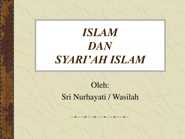 islam dan syari ah islam