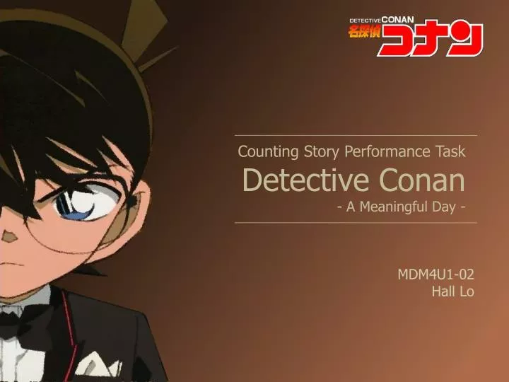 counting story performance task detective conan a meaningful day