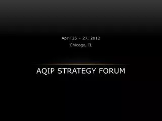 AQIP Strategy Forum