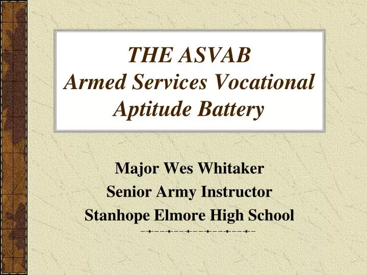 the asvab armed services vocational aptitude battery
