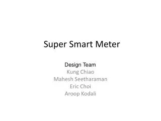 Super Smart Meter