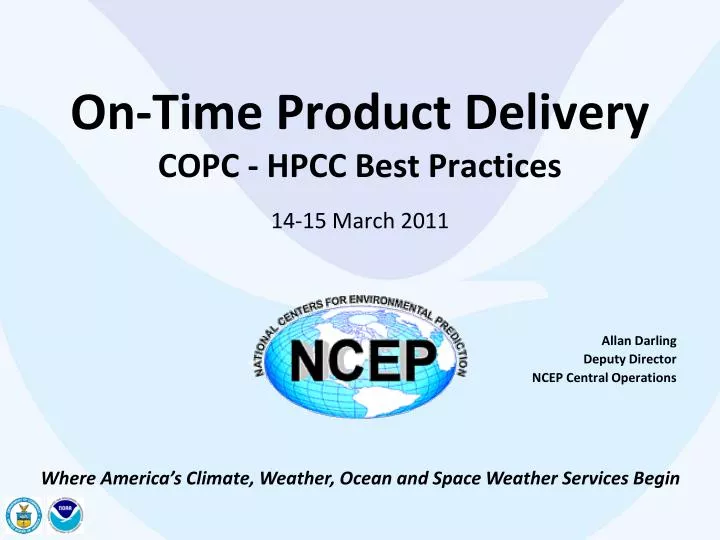 on time product delivery copc hpcc best practices 14 15 march 2011