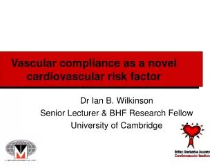 Vascular compliance as a novel cardiovascular risk factor