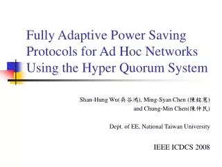 Fully Adaptive Power Saving Protocols for Ad Hoc Networks Using the Hyper Quorum System