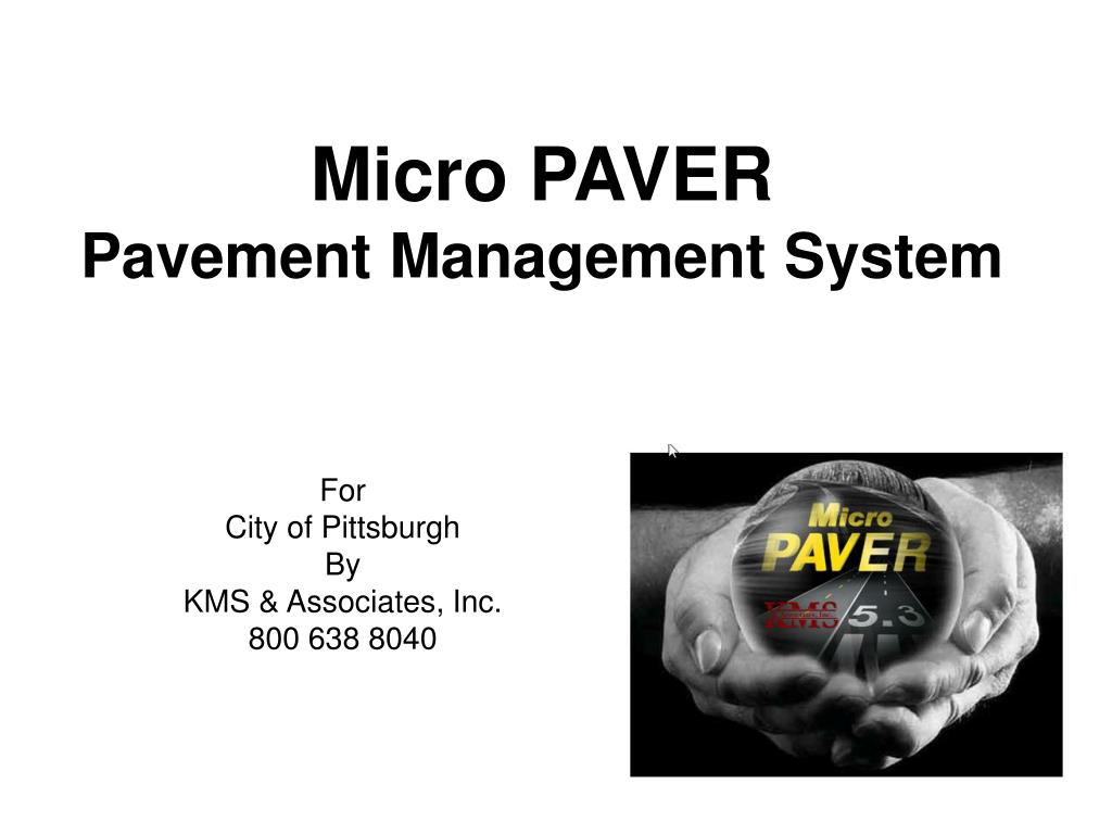 PPT - Micro PAVER Pavement Management System PowerPoint Presentation ...