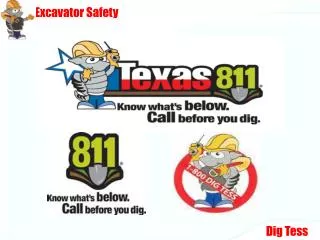 Texas Excavation Safety System presents...