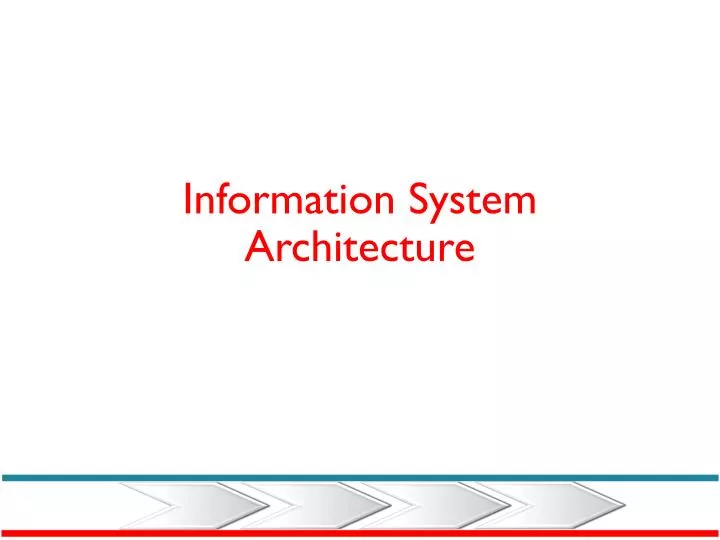 information system architecture